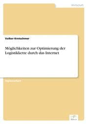 Cover von Möglichkeiten zur Optimierung der Logistikkette durch das Internet