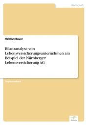 Cover von Bilanzanalyse von Lebensversicherungsunternehmen am Beispiel der Nürnberger Lebensversicherung AG