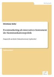 Cover von Eventmarketing als innovatives Instrument der Kommunikationspolitik