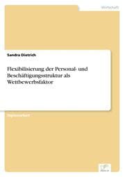 Cover von Flexibilisierung der Personal- und Beschäftigungsstruktur als Wettbewerbsfaktor