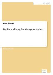 Cover von Die Entwicklung der Managementlehre