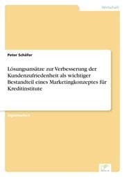 Cover von Lösungsansätze zur Verbesserung der Kundenzufriedenheit als wichtiger Bestandteil eines Marketingkonzeptes für Kreditinstitute