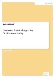 Cover von Moderne Entwicklungen im Seniorenmarketing