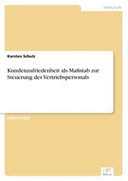 Cover von Kundenzufriedenheit als Maßstab zur Steuerung des Vertriebspersonals