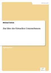 Cover von Zur Idee des Virtuellen Unternehmens