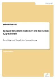 Cover von Jüngere Finanzinnovationen am deutschen Kapitalmarkt