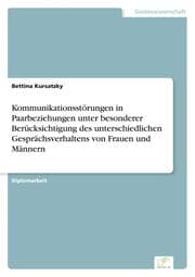Cover von Kommunikationsstörungen in Paarbeziehungen unter besonderer Berücksichtigung des unterschiedlichen Gesprächsverhaltens von Frauen und Männern