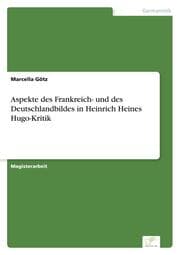 Cover von Aspekte des Frankreich- und des Deutschlandbildes in Heinrich Heines Hugo-Kritik