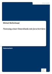 Cover von Nutzung einer Datenbank mit Java-Servlets