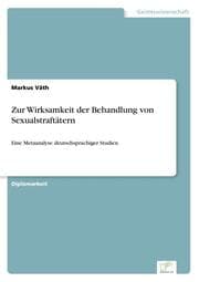 Cover von Zur Wirksamkeit der Behandlung von Sexualstraftätern