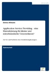 Cover von Application Service Providing ? eine Dienstleistung für kleine und mittelständische Unternehmen?