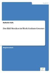 Cover von Das Bild Mexikos im Werk Graham Greenes