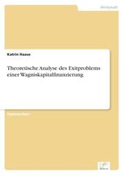 Cover von Theoretische Analyse des Exitproblems einer Wagniskapitalfinanzierung