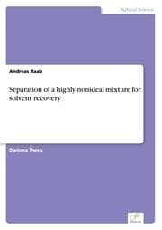 Cover von Separation of a highly nonideal mixture for solvent recovery