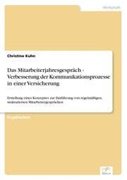 Cover von Das Mitarbeiterjahresgespräch - Verbesserung der Kommunikationsprozesse in einer Versicherung