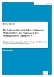 Cover von Die Unternehmensberichterstattung im Wirtschaftsteil der regionalen und überregionalen Tagespresse
