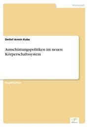 Cover von Ausschüttungspolitiken im neuen Körperschaftssystem