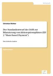 Cover von Der Standardentwurf des IASB zur Bilanzierung von Aktienoptionsplänen (ED 2 'Share-based Payment')