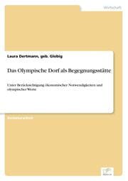 Cover von Das Olympische Dorf als Begegnungsstätte