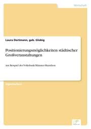 Cover von Positionierungsmöglichkeiten städtischer Großveranstaltungen
