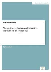 Cover von Navigationsverhalten und kognitive Landkarten im Hypertext