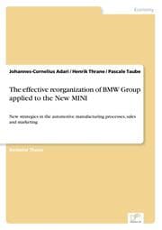Cover von The effective reorganization of BMW Group applied to the New MINI