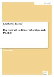 Cover von Der Goodwill im Konzernabschluss nach IAS/IFRS