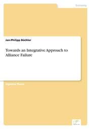 Cover von Towards an Integrative Approach to Alliance Failure