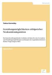 Cover von Gestaltungsmöglichkeiten erfolgreicher Neukundenakquisition