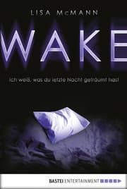 Cover von WAKE - Ich weiß, was du letzte Nacht geträumt hast