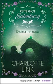 Cover von Reiterhof Eulenburg - Diamantenraub