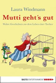 Cover von Mutti geht's gut