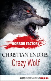 Cover von Horror Factory - Crazy Wolf: Die Bestie in mir