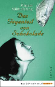 Cover von Das Gegenteil von Schokolade