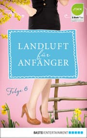 Cover von Landluft für Anfänger - 06