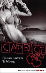 Cover von Ekstase unterm Tafelberg - Caprice