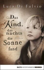 Cover von Das Kind, das nachts die Sonne fand