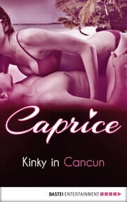 Cover von Kinky in Cancun - Caprice