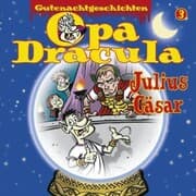 Cover von Opa Draculas Gutenachtgeschichten, Folge 3: Julius Cäsar