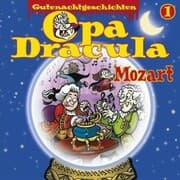 Cover von Opa Draculas Gutenachtgeschichten, Folge 1: Mozart