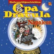 Cover von Opa Draculas Gutenachtgeschichten, Folge 2: Napoleon
