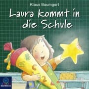 Cover von Laura kommt in die Schule