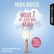 Cover von Wolke 7 ist auch nur Nebel - Moyas Liebesexperiment