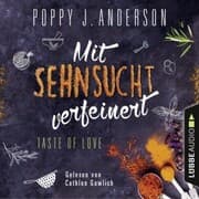 Cover von Taste of Love - Mit Sehnsucht verfeinert