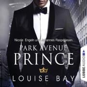 Cover von Park Avenue Prince - New York Royals 2 (Gekürzt)