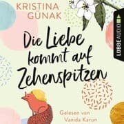 Cover von Die Liebe kommt auf Zehenspitzen