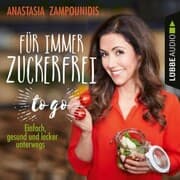 Cover von Für immer zuckerfrei - to go