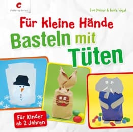 Cover von Für kleine Hände: Basteln mit Tüten