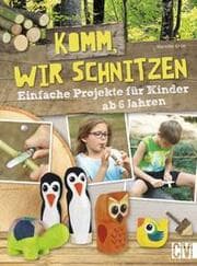 Cover von Komm, wir schnitzen