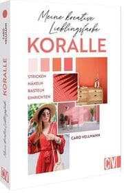 Cover von Meine kreative Lieblingsfarbe KORALLE
